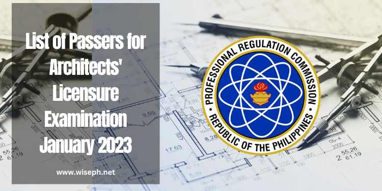 List Of Passers For Architects' Licensure Examination January 2023 ...