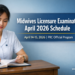 Midwives Licensure Examination April 2026 Schedule